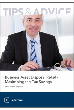 Business Asset Disposal Relief - Maximising the Tax Savings