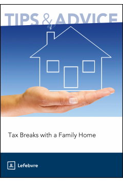 Tax Breaks with a Family Home